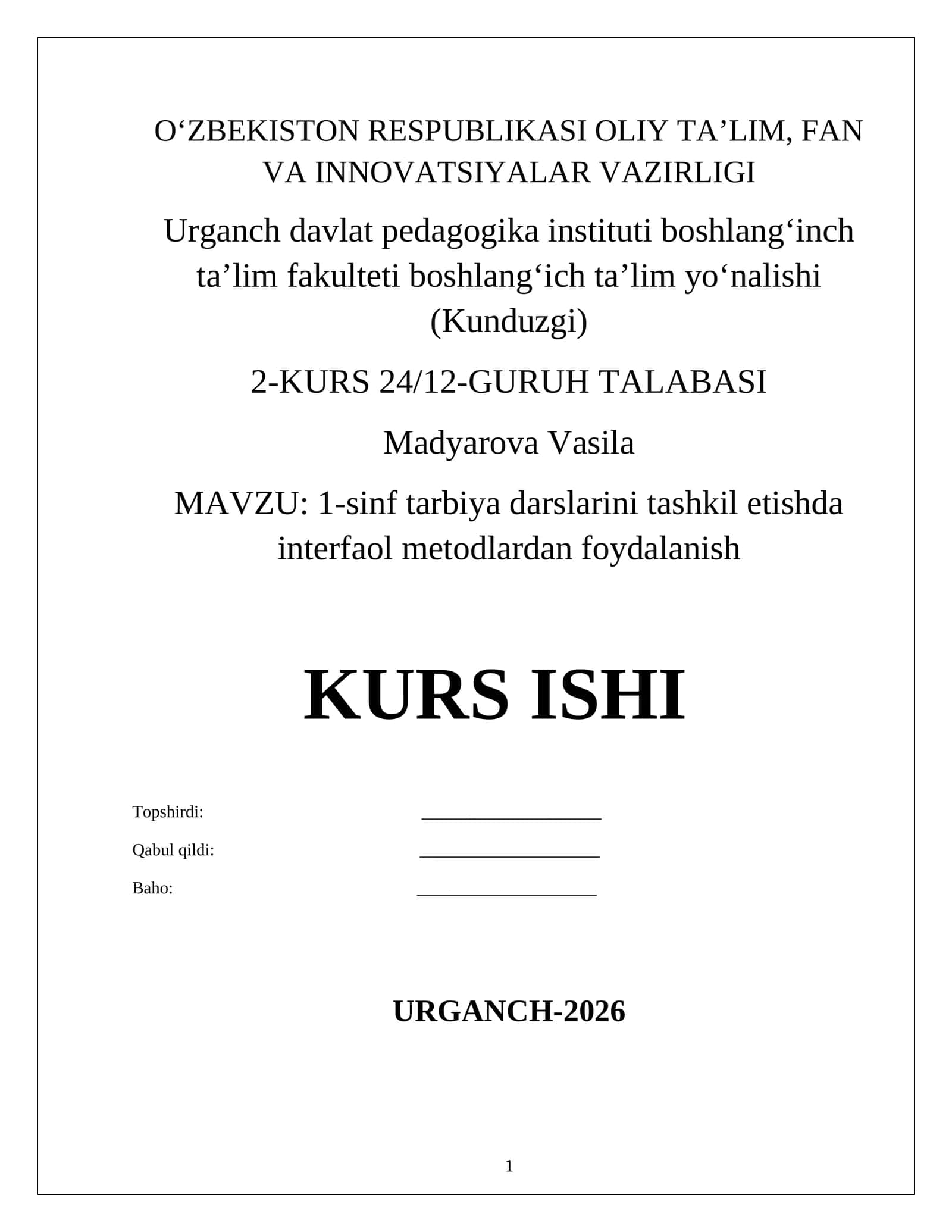 1-sinf tarbiya darslarini tashkil etishda interfaol metodlardan foydalanish 1