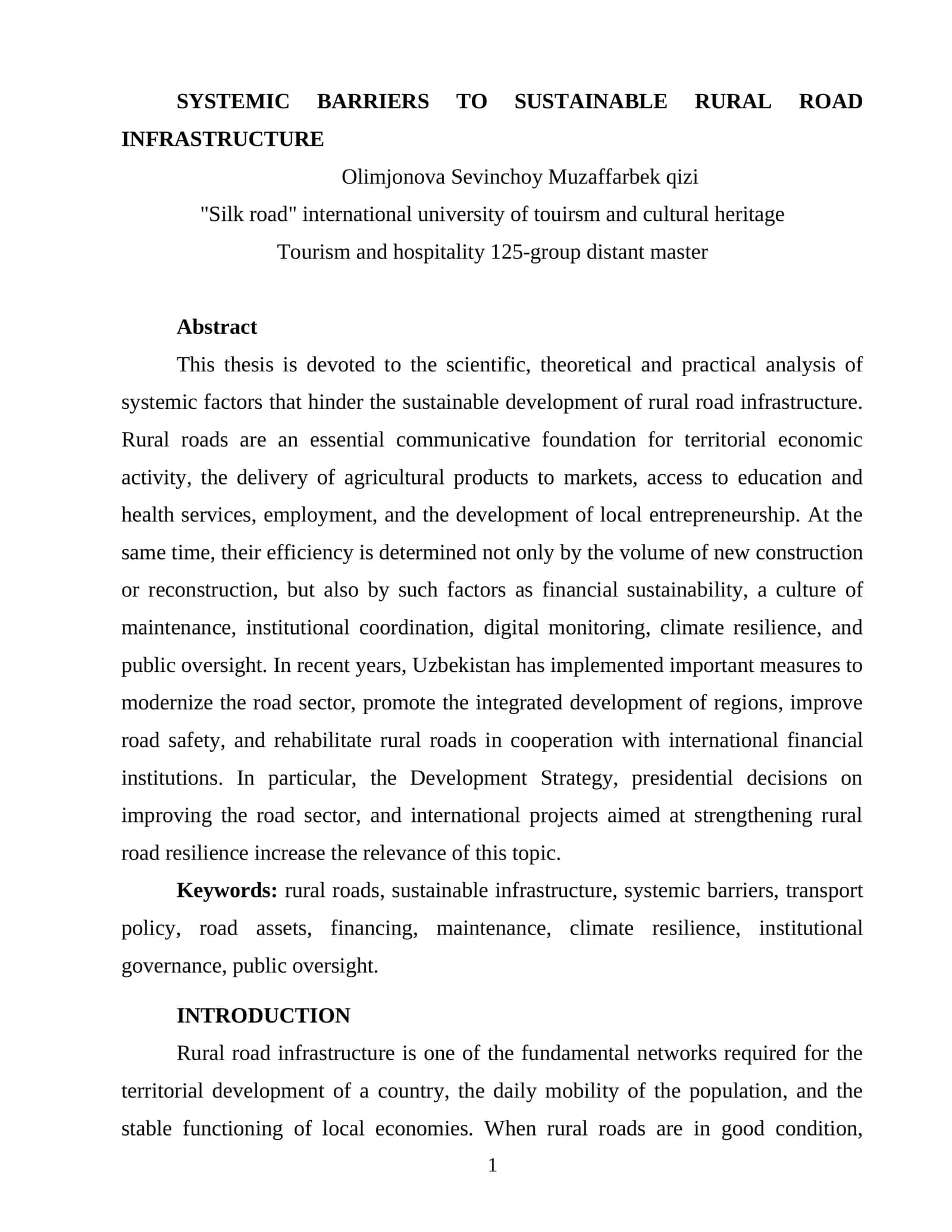SYSTEMIC BARRIERS TO SUSTAINABLE RURAL ROAD INFRASTRUCTURE 1