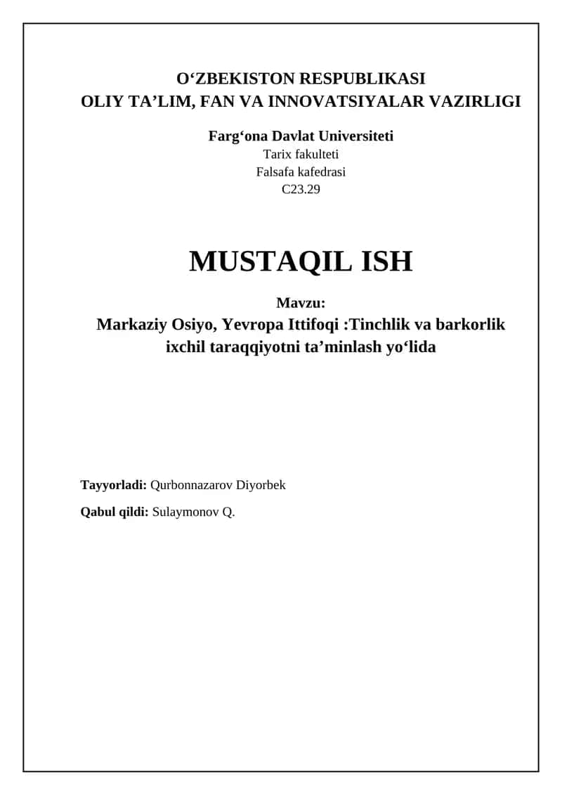 Markaziy Osiyo, Yevropa Ittifoqi:Tinchlik va barkorlik ixchil taraqqiyotni taʼminlash yoʻlida 1
