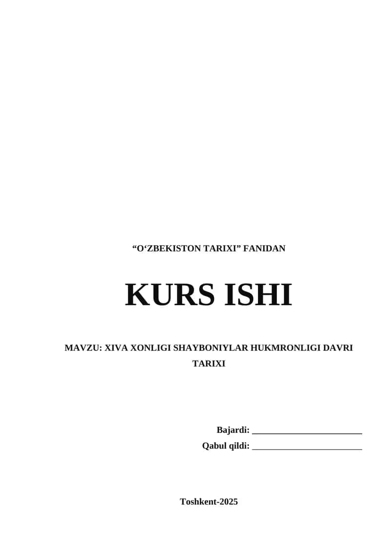 XIVA XONLIGI SHAYBONIYLAR HUKMRONLIGI DAVRI TARIXI 1