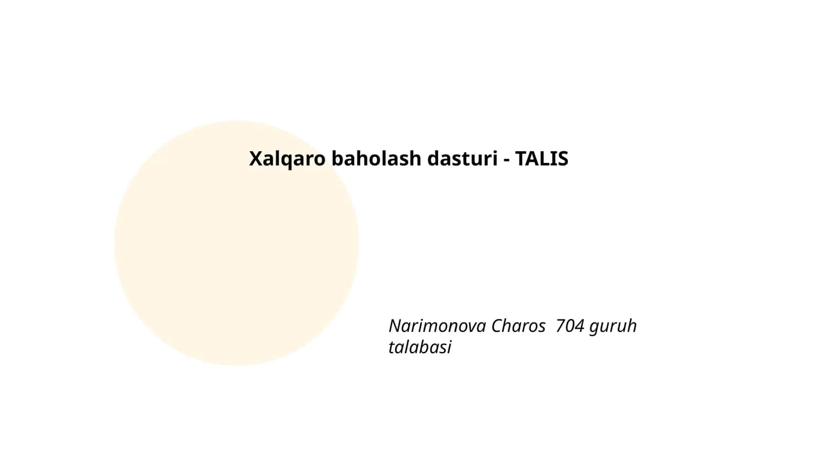 Xalqaro baholash dasturi - TALIS 1
