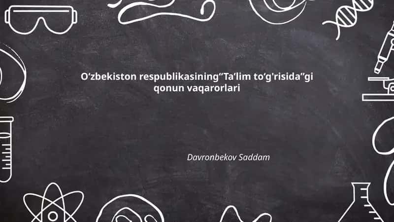 Ta’lim to‘g‘risida qonun vaqarorlari 1