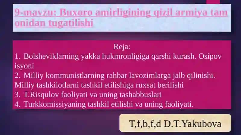 Buxoro amirligining qizil armiya tamonidan tugatilishi