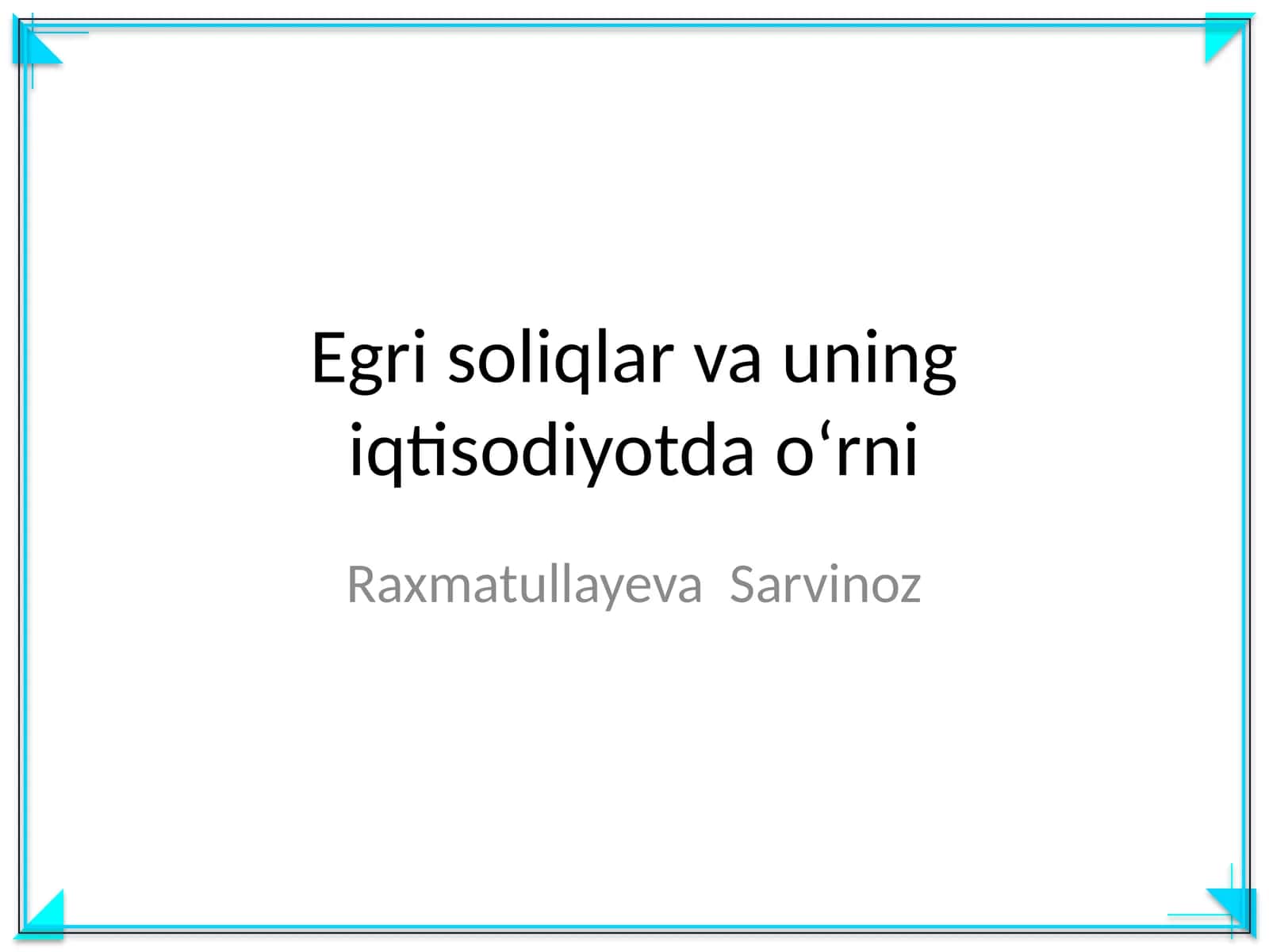 Egri soliqlar va uning iqtisodiyotda oʻrni 1