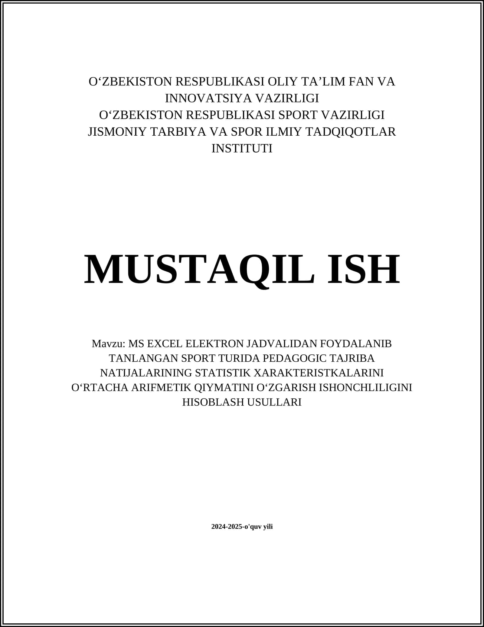 MS EXCEL ELEKTRON JADVALIDAN FOYDALANIB TANLANGAN SPORT TURIDA PEDAGOGIC TAJRIBA NATIJALARINING STATISTIK XARAKTERISTKALARINI OʻRTACHA ARIFMETIK QIYMATINI OʻZGARISH ISHONCHLILIGINI HISOBLASH USULLARI 1