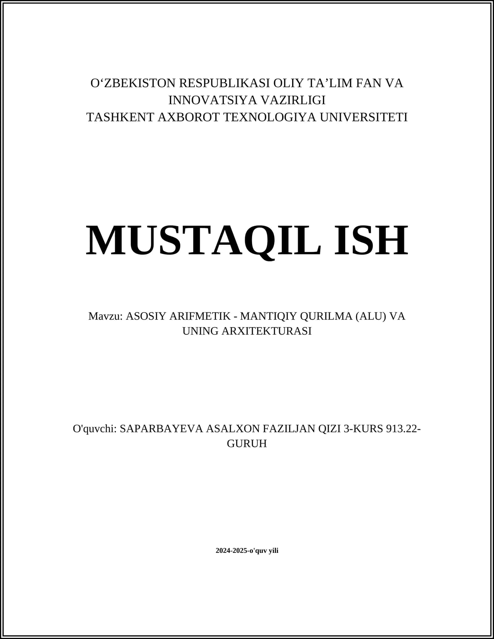 ASOSIY ARIFMETIK - MANTIQIY QURILMA (ALU) VA UNING ARXITEKTURASI 1