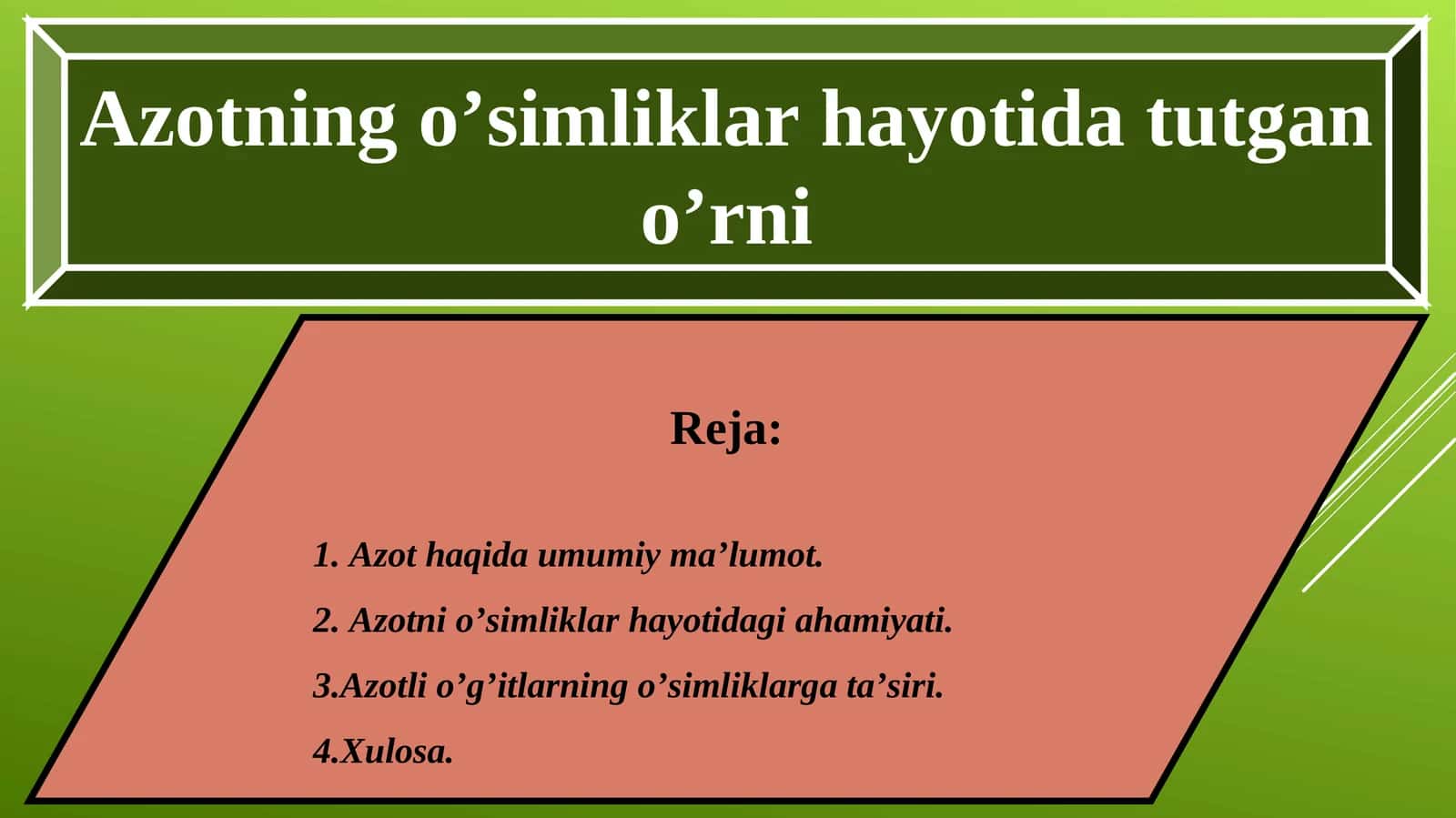 Azotning o’simliklar hayotida tutgan o’rni 1