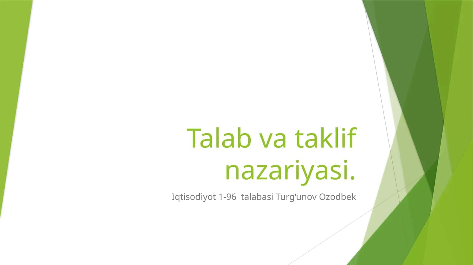Talab va taklif nazariyasi 1