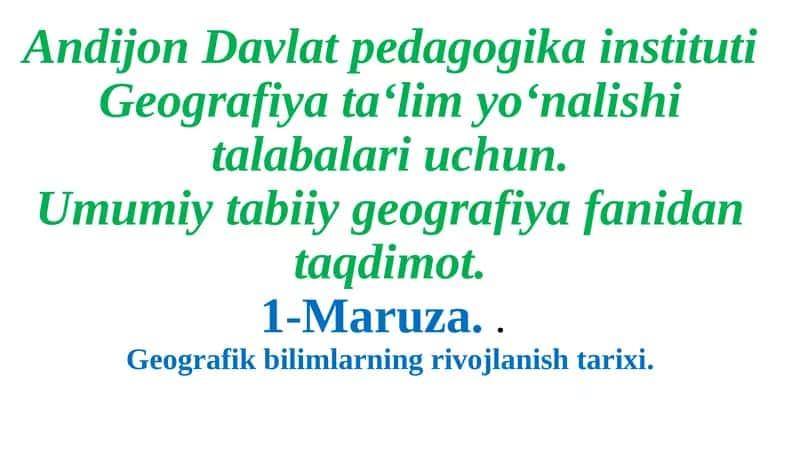 Umumiy tabiiy geografiya fanida taqdimot 1
