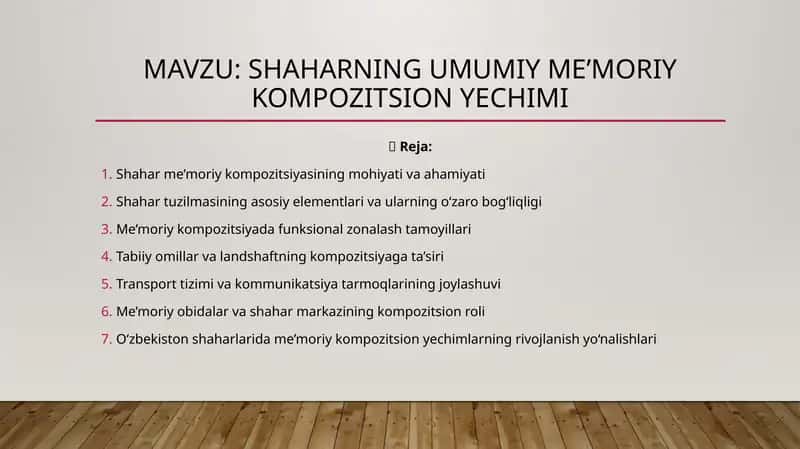 Shaharning umumiy me’moriy kompozitsion yechimi 1