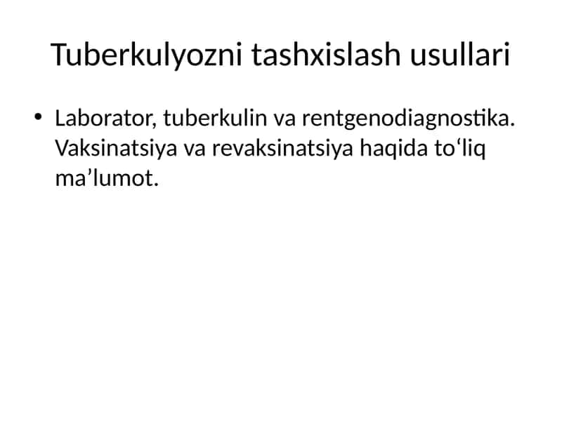Tuberkulyozni tashxislash usullari 1