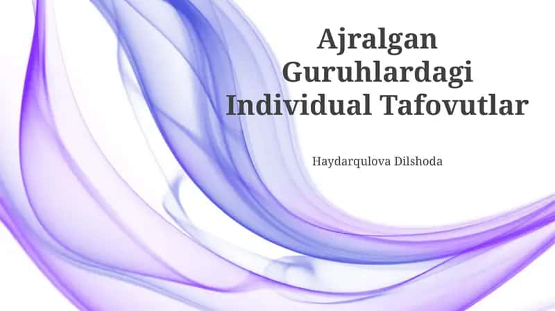 Ajralgan Guruhlardagi Individual Tafovutlar 1