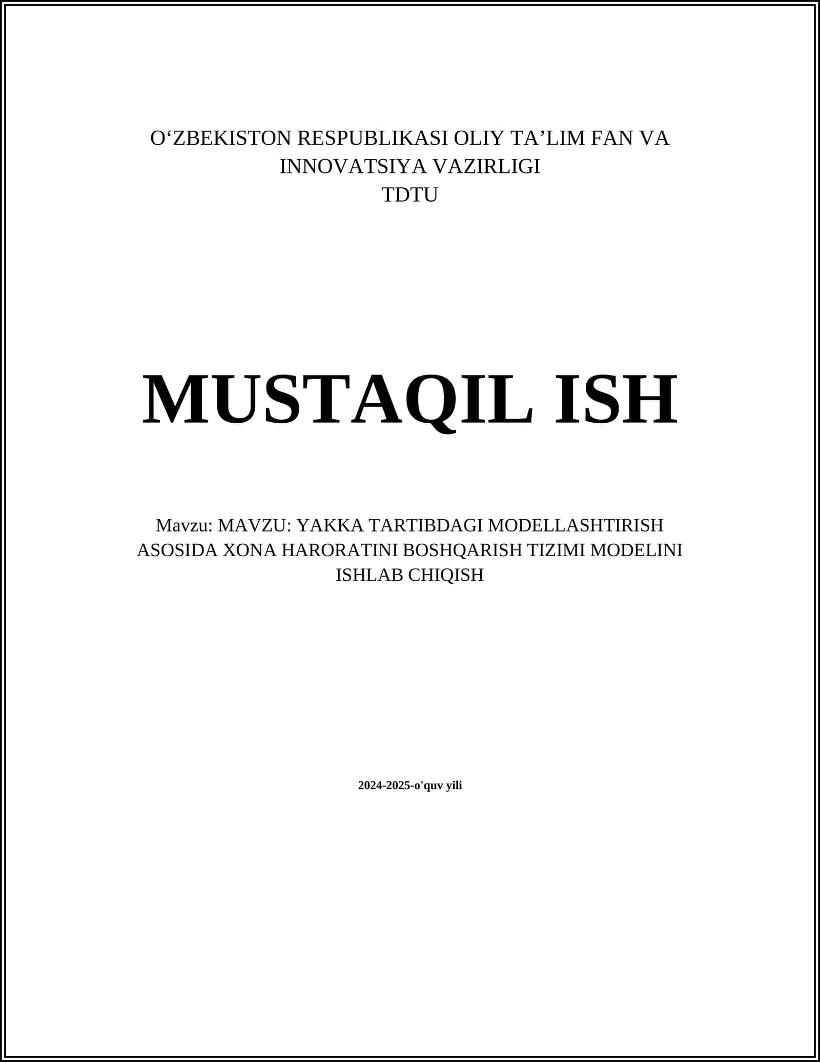 YAKKA TARTIBDAGI MODELLASHTIRISH ASOSIDA XONA HARORATINI BOSHQARISH TIZIMI MODELINI ISHLAB CHIQISH 1