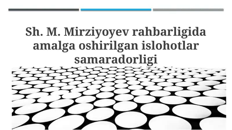 Mirziyoyev islohotlari 1