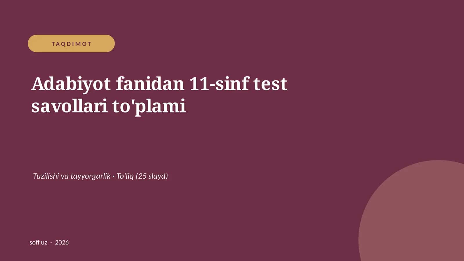 Adabiyot fanidan 11-sinf test savollari to'plami 1