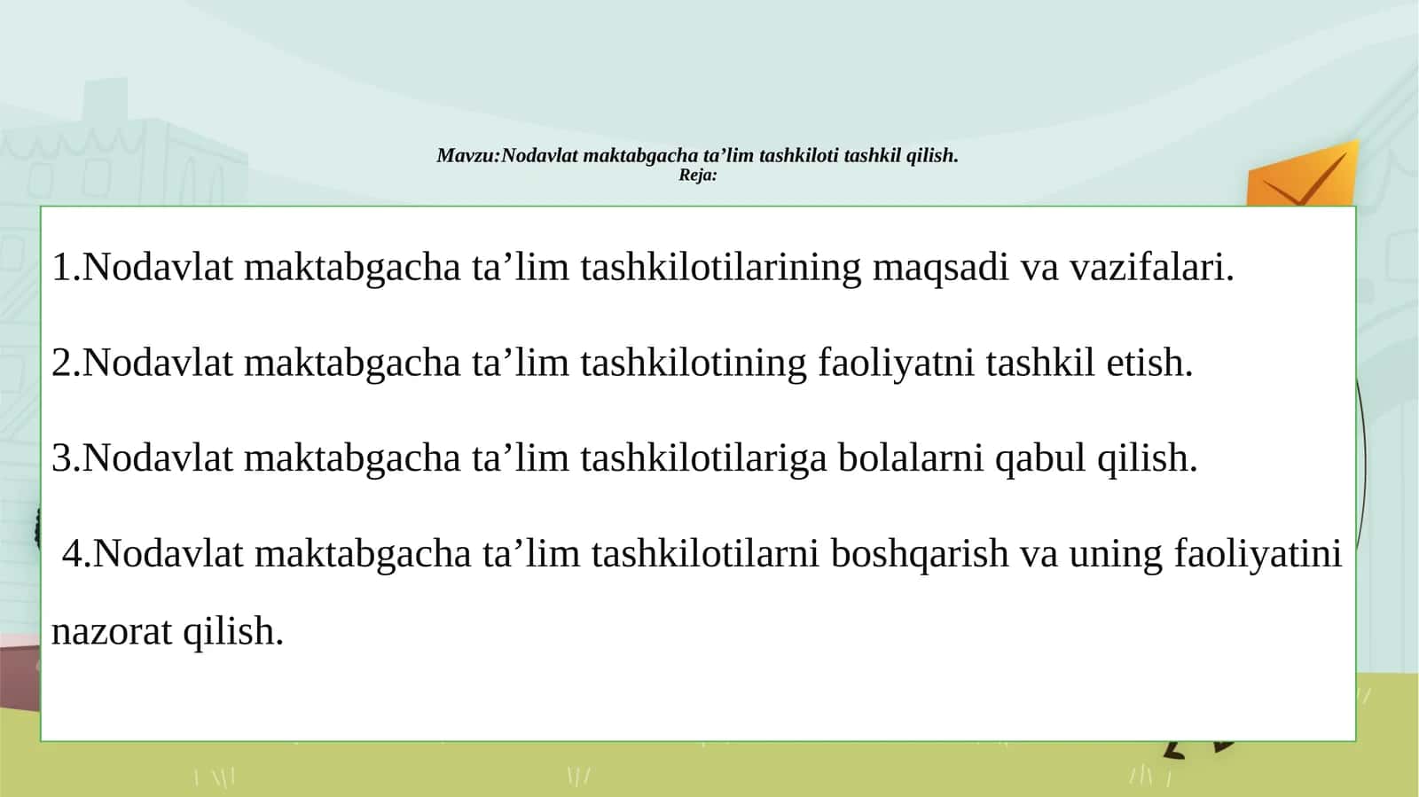 Nodavlat maktabgacha ta'lim tashkilot tashkil qilish 1