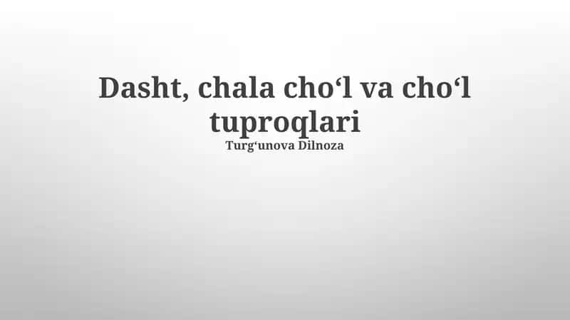 Cho'l Tuproqlari 1