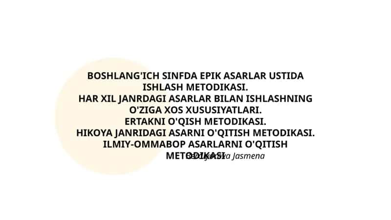 BOSHLANG'ICH SINFDA EPIK ASARLAR USTIDA ISHLASH METODIKASI 1
