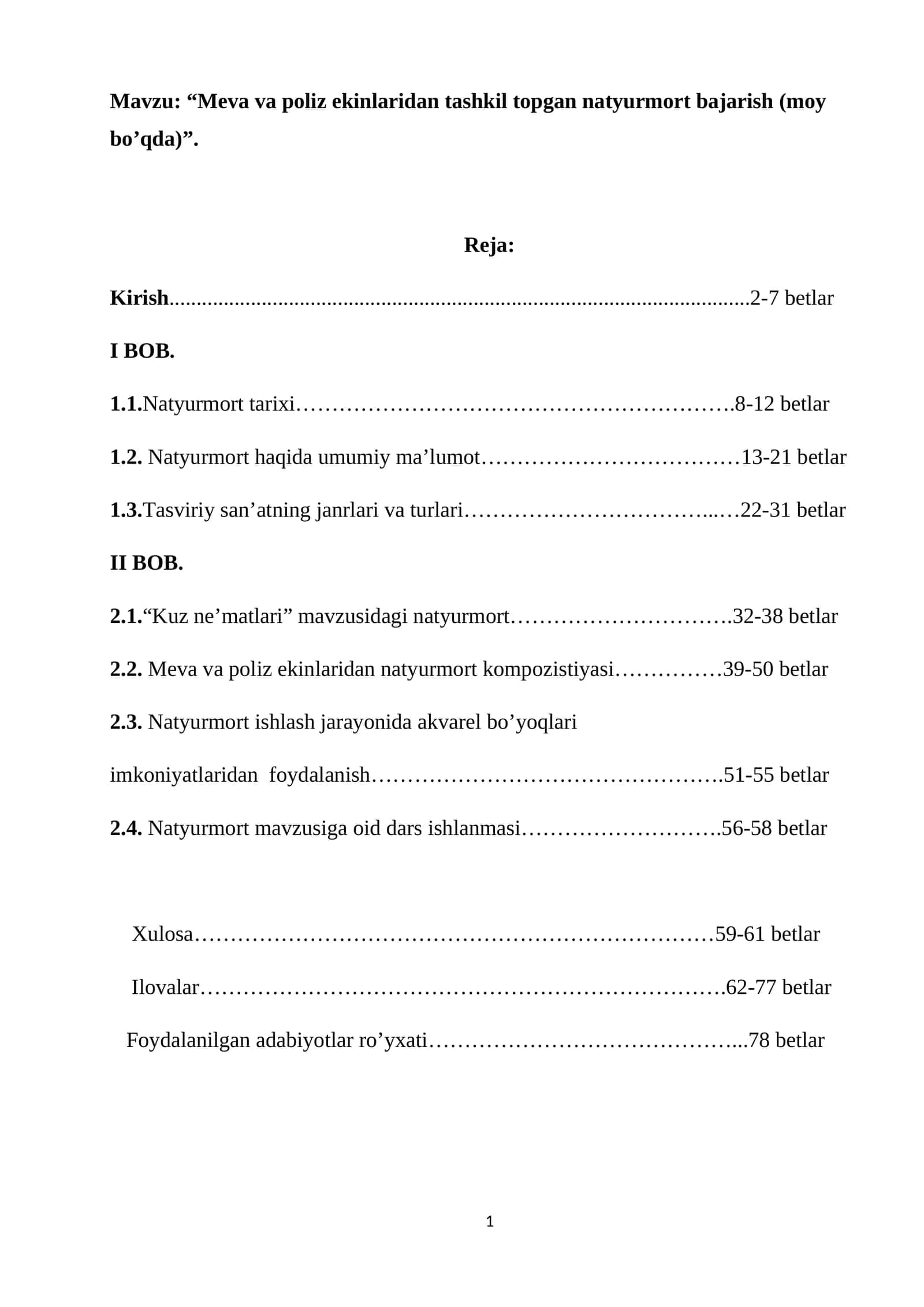 Meva va poliz ekinlaridan tashkil topgan natyurmort bajarish (moy bo’qda). Diplom ishi. Kurs ishi 1