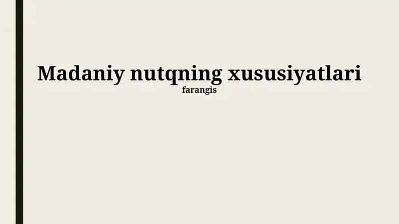 Madaniyatli nutqning ta'rifi 1