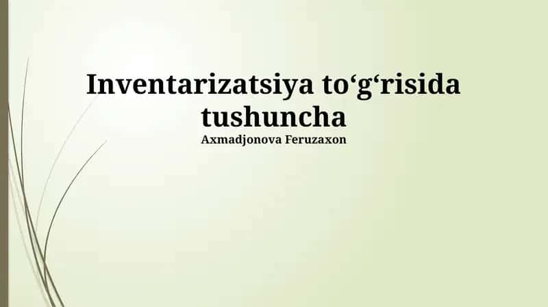 Inventarizatsiya tushunchasi 1