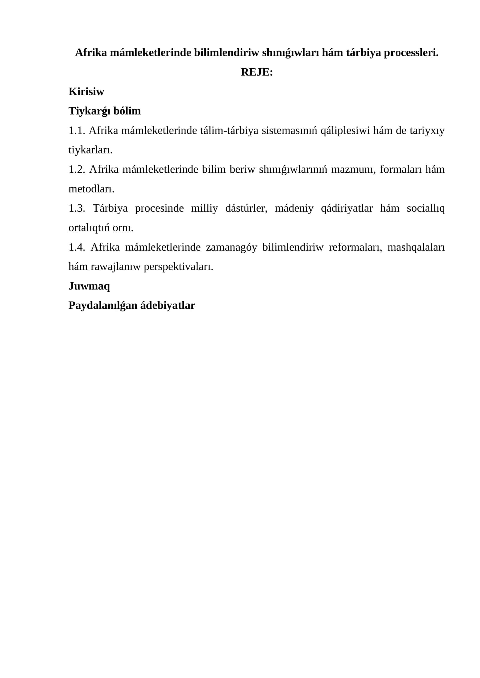 Afrika mámleketlerinde bilimlendiriw shınıǵıwları hám tárbiya processleri 1