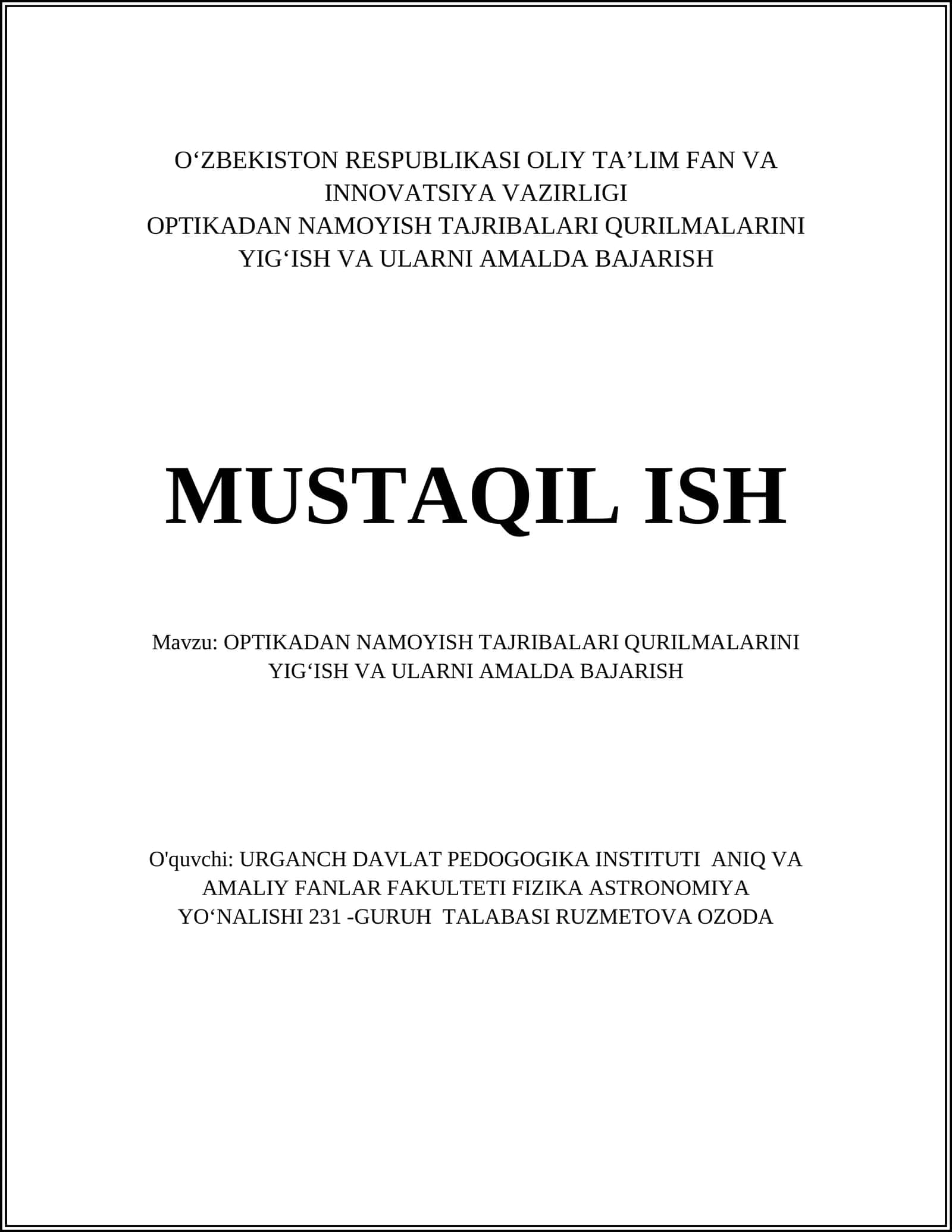 OPTIKADAN NAMOYISH TAJRIBALARI QURILMALARINI YIGʻISH VA ULARNI AMALDA BAJARISH 1