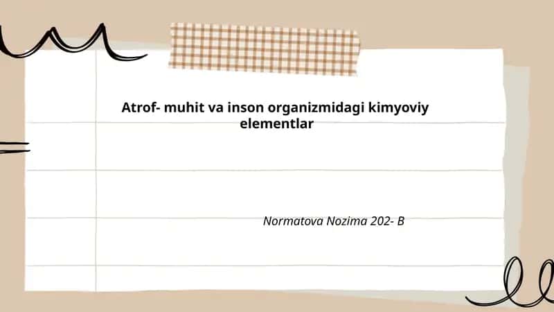 Atrof- muhit va inson organizmidagi kimyoviy elementlar 1