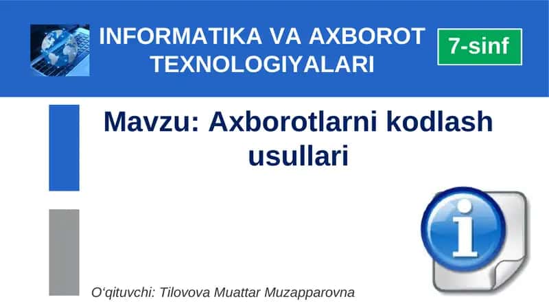 Axborotni kodlash usullari 1