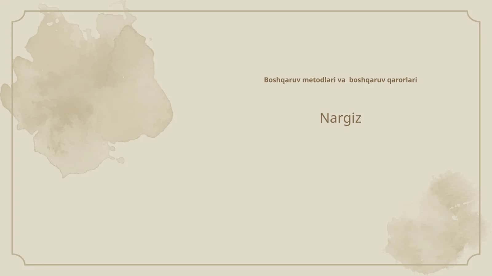 Boshqaruv metodlari va boshqaruv qarorlari 1