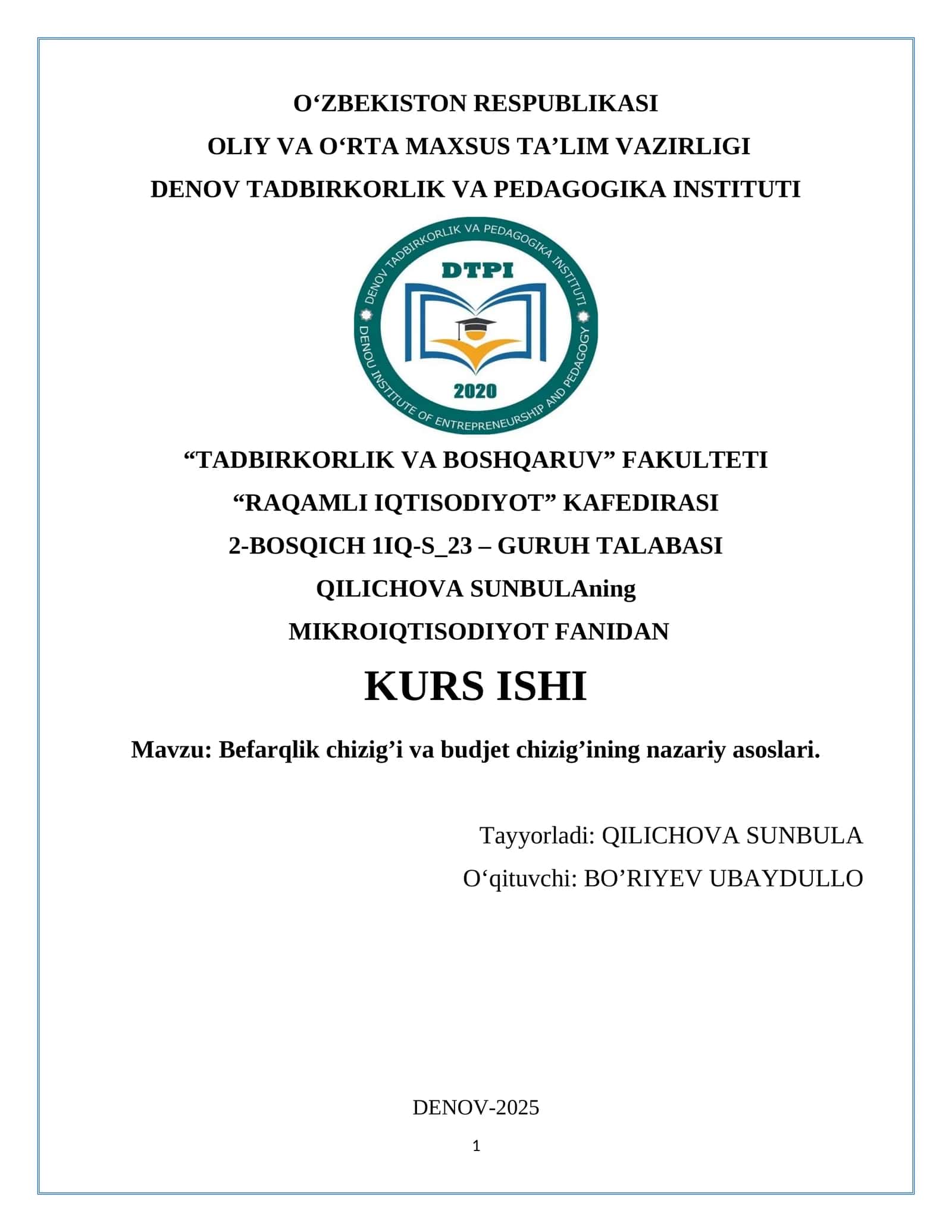 Befarqlik chizig’i va budjet chizig’ining nazariy asoslari. Kurs ishi 1