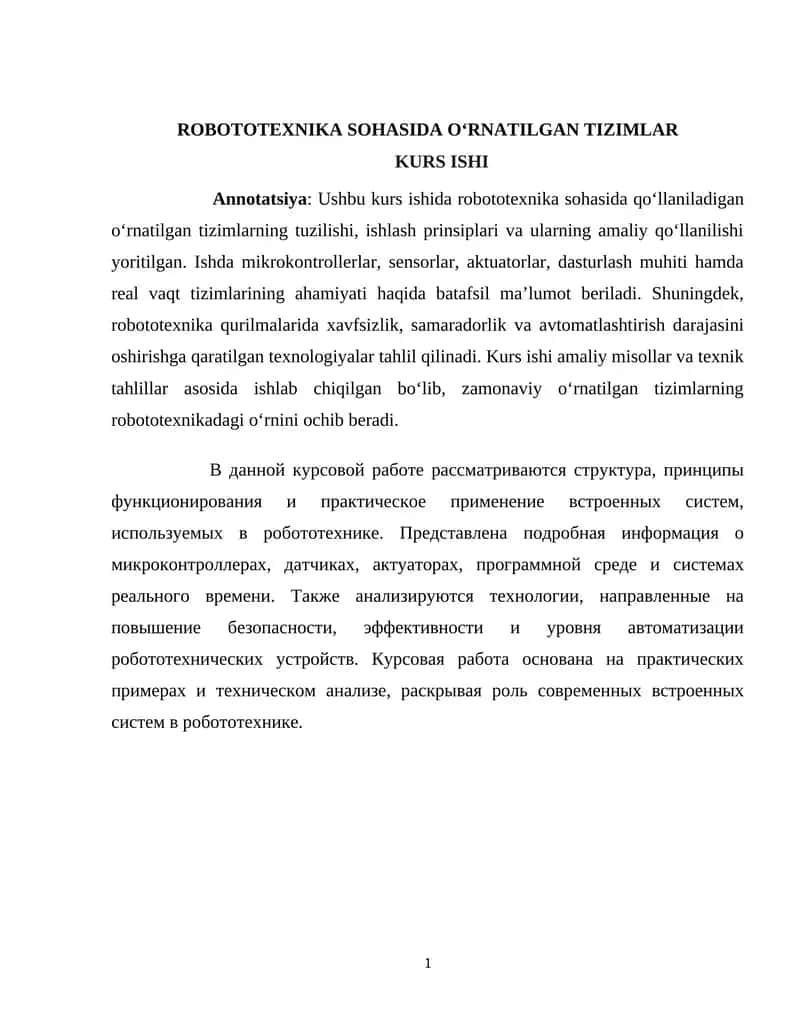 ROBOTOTEXNIKA SOHASIDA O‘RNATILGAN TIZIMLAR KURS ISHI 1