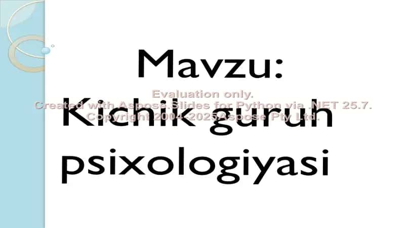 Kichik guruh psixologiyasi 1