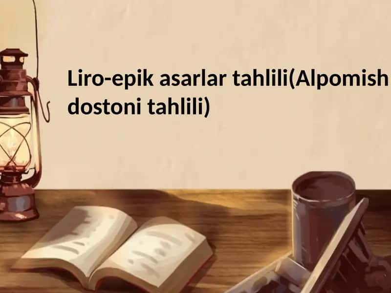Liro-epikasarlartahlili(Alpomishdostonitahlili) 1