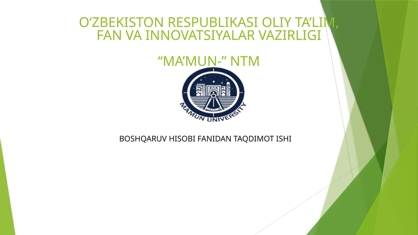 BOSHQARUV HISOBI FANIDAN TAQDIMOT ISHI 1