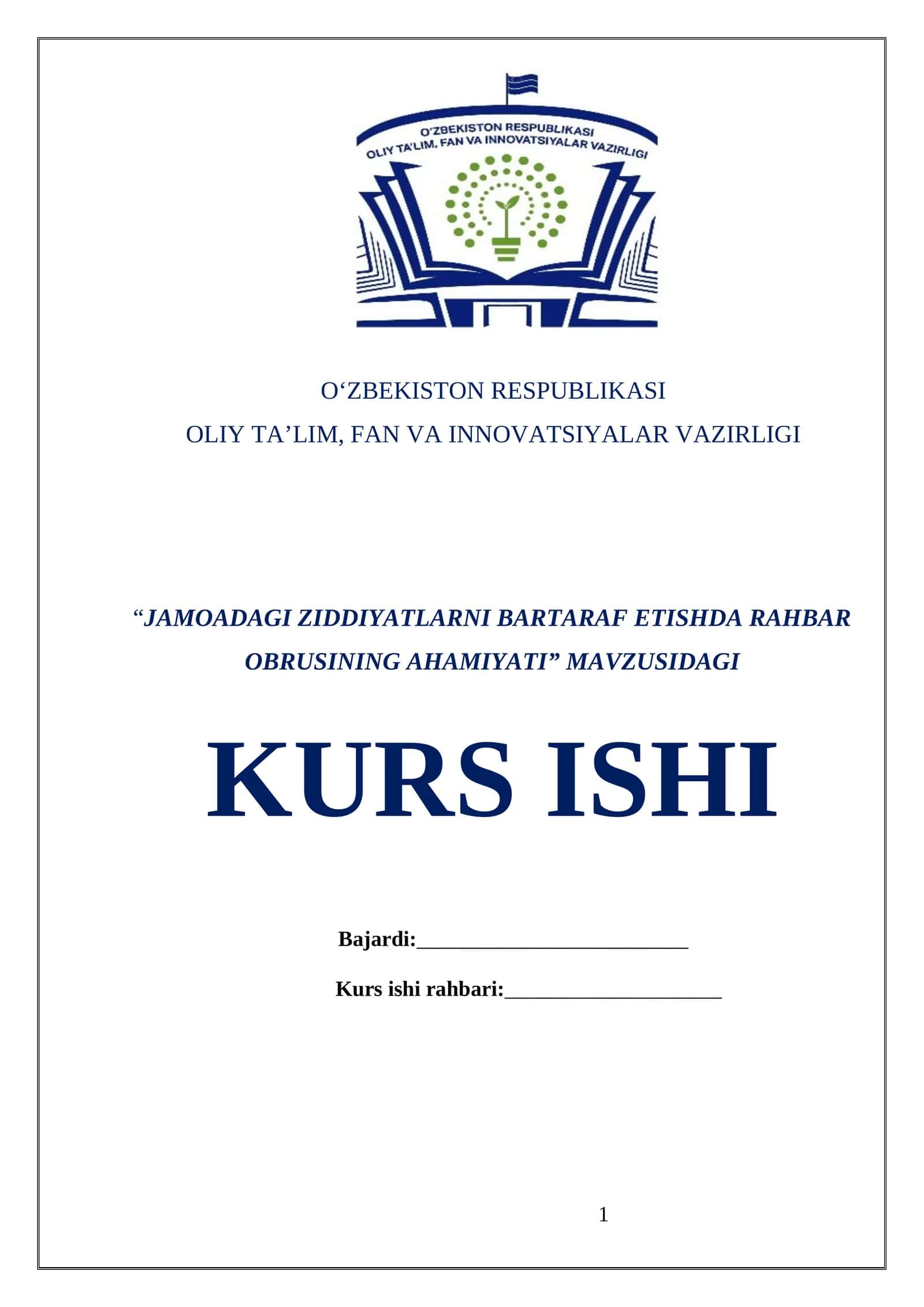 "Jamoadagi ziddiyatları bartaraf etishda rahbar o'brusining ahamiyati" kurs ishi 1