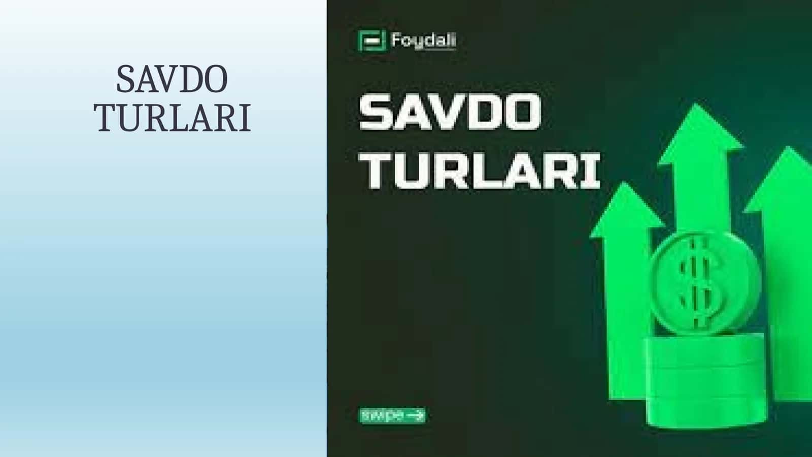 SAVDO TURLARI 1