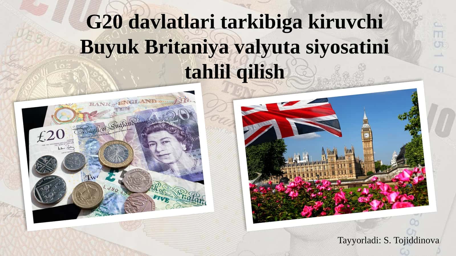 G20 davlatlari tarkibiga kiruvchi Buyuk Britaniya valyuta siyosatini tahlil qilish 1