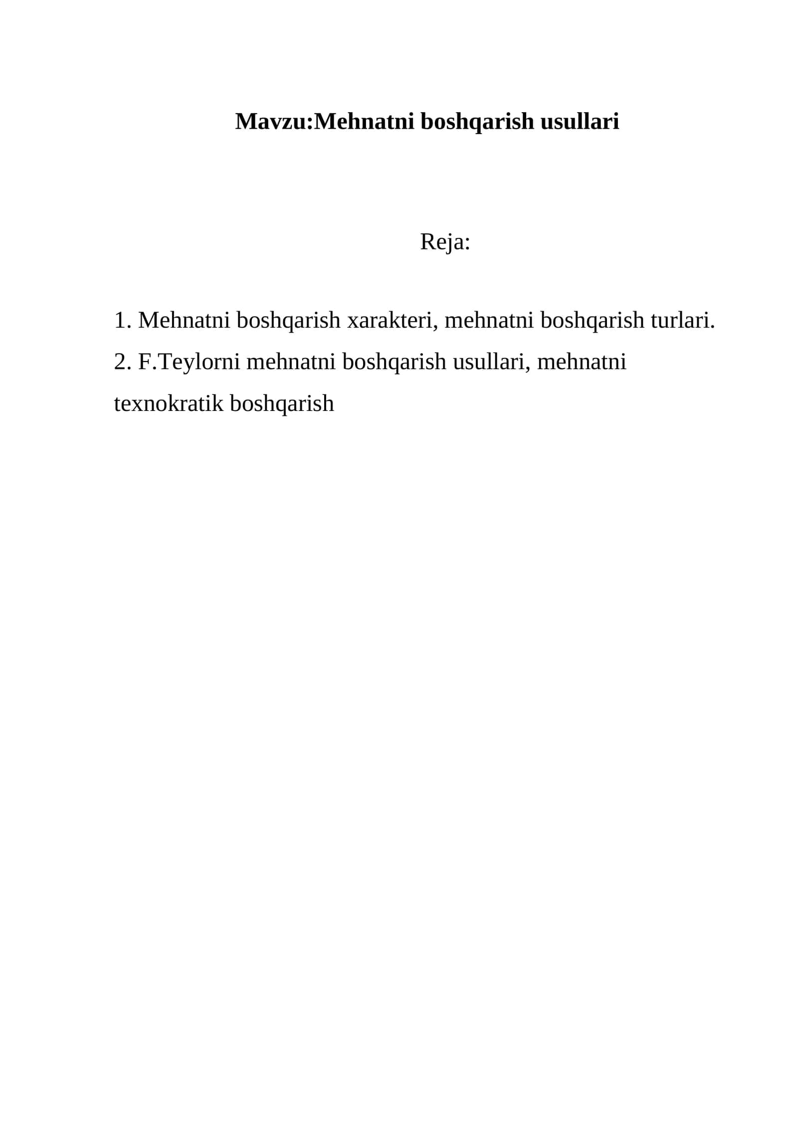 Mehnatni boshqarish usullari 1