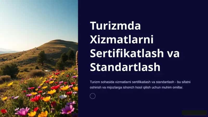 Turizmda Xizmatlarni Sertifikatlash va Standartlash 1