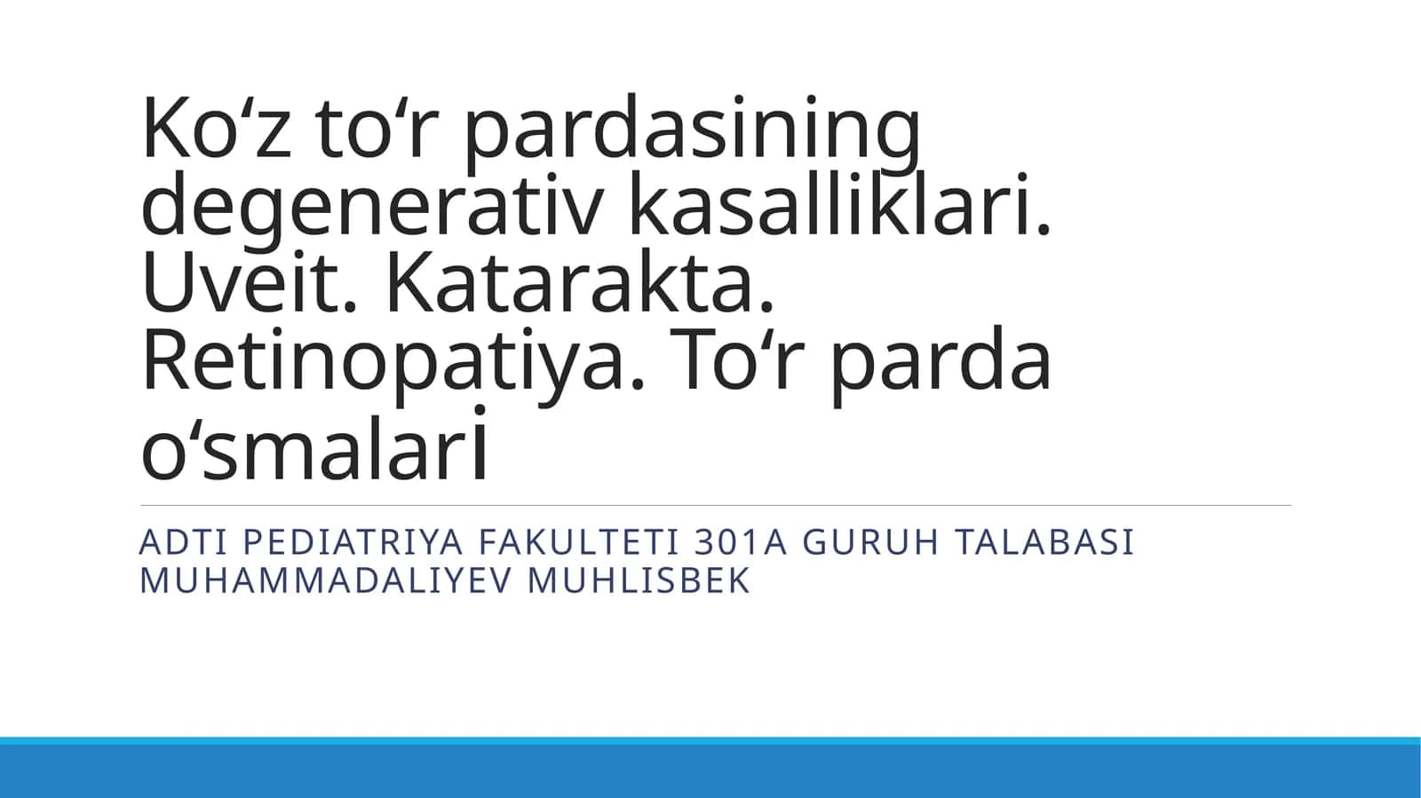 Ko‘z to‘rpardasining degenerativ kasalliklari. Uveit. Katarakta. Retinopatiya. To‘rparda o‘smalari 1
