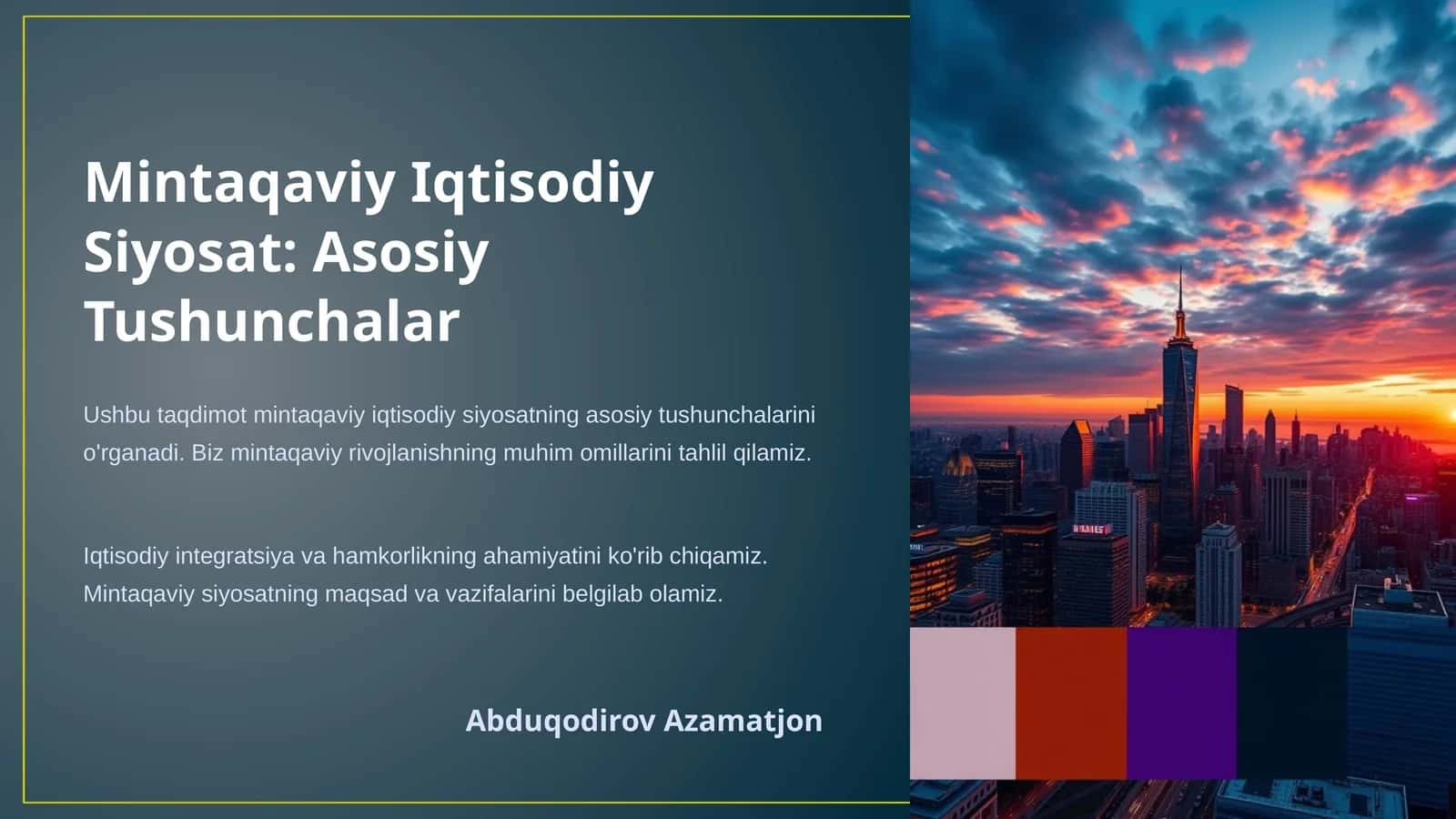 Mintaqaviy Iqtisodiy Siyosat: Asosiy Tushunchalar 1