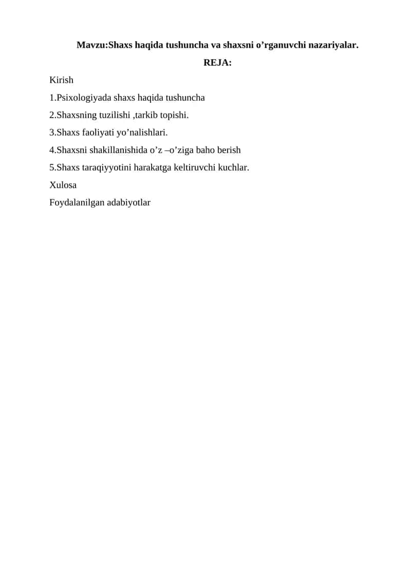 Shaxs haqida tushuncha va shaxsni o’rganuvchi nazariyalar 1