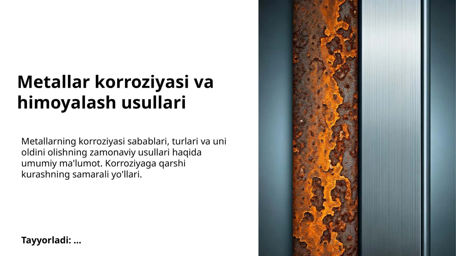 Metallar korroziyasi va himoyalash usullari 1