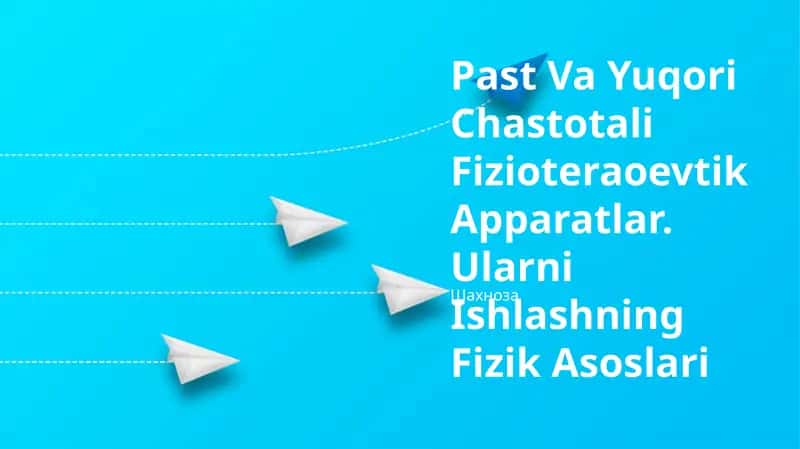 Past Va Yuqori Chastotali Fizioteraoevtik Apparatlar 1