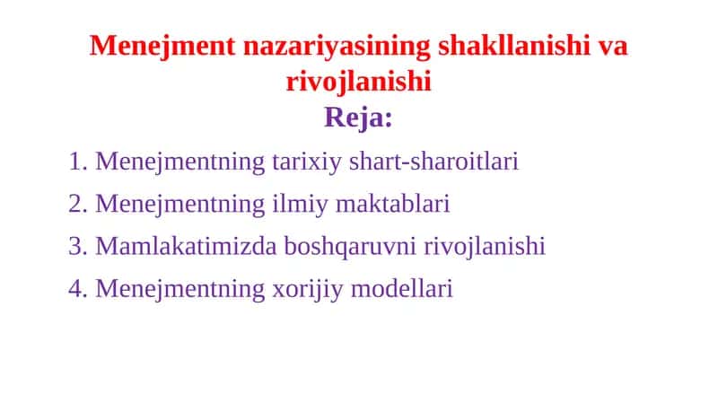 Menejment nazariyasining shakllanishi va rivojlanishi 1