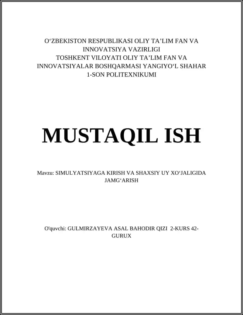 SIMULYATSIYAGA KIRISH VA SHAXSIY UY XO’JALIGIDA JAMG’ARISH 1
