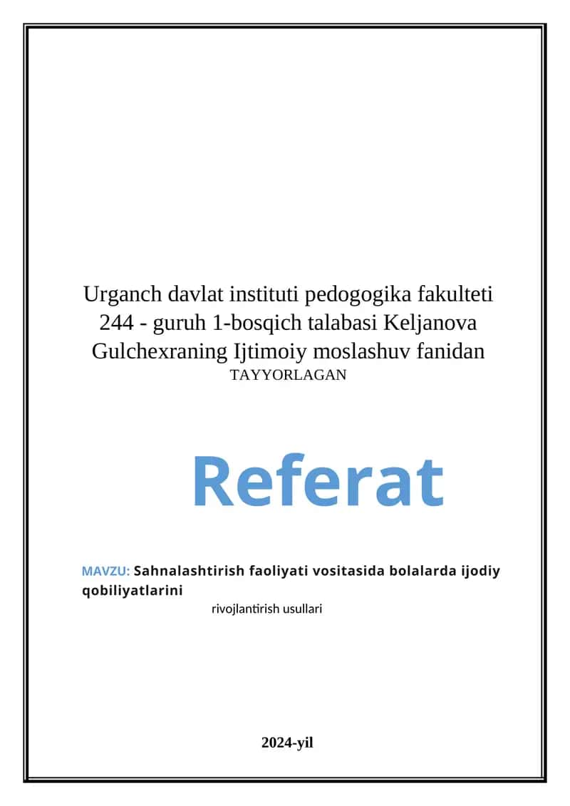 Sahnalashtirish faoliyati vositasida bolalarda ijodiy qobiliyatlarini rivojlantirish usullari 1