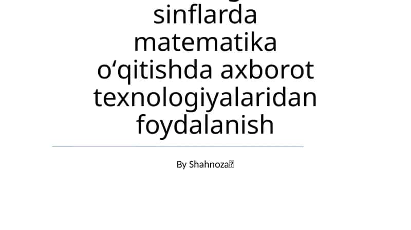 Matematika Dasturiga Texnologiyalarni Integratsiya Qilish 1