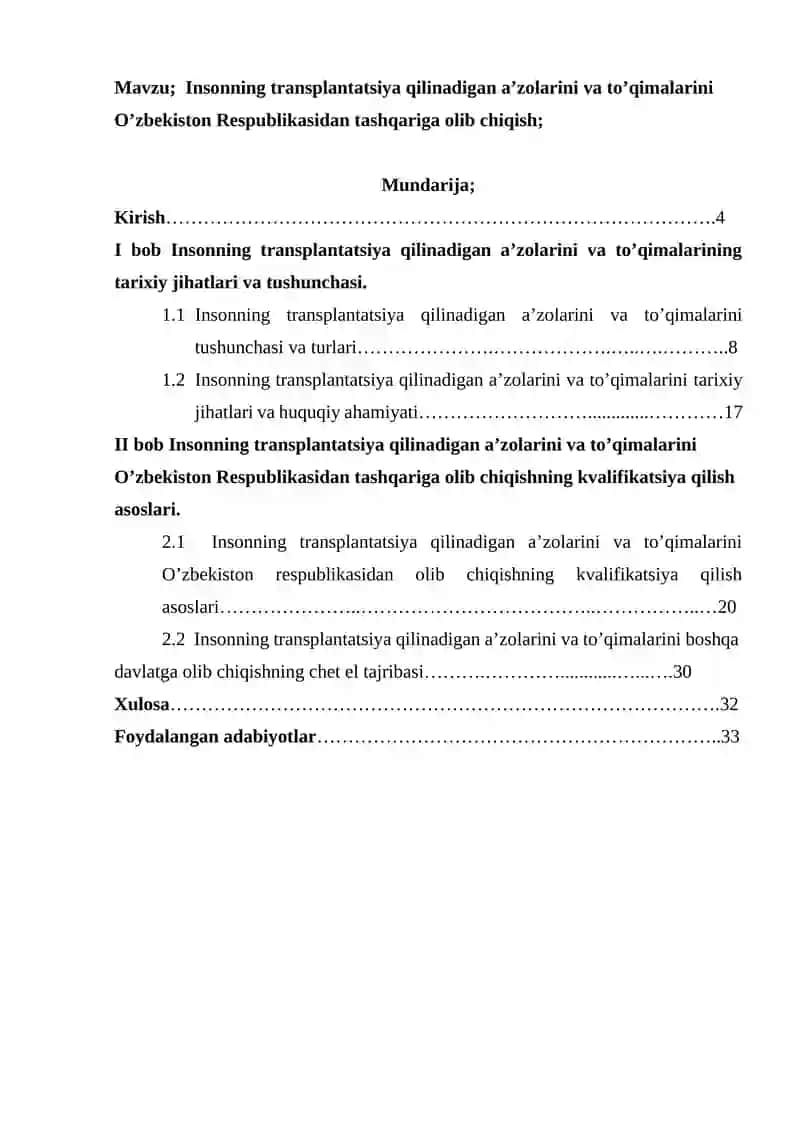 Insonning transplantatsiya qilinadigan a’zolarini va to’qimalarini O’zbekiston Respublikasidan tashqariga olib chiqish